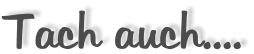 Tach auch....