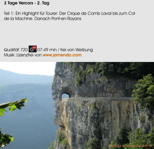 3 Tage Vercors - 2. Tag  Teil 1: Ein Highlight fr Tourer: Der Cirque de Comb Laval bis zum Col de la Machine. Danach Pont-en-Royans      Qualitt 720        07:49 min / frei von Werbung Musik: Lizenzfrei von www.jamendo.com
