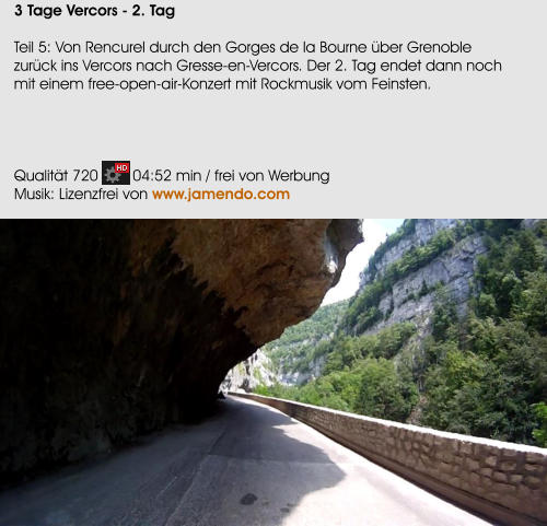 3 Tage Vercors - 2. Tag  Teil 5: Von Rencurel durch den Gorges de la Bourne ber Grenoble zurck ins Vercors nach Gresse-en-Vercors. Der 2. Tag endet dann noch mit einem free-open-air-Konzert mit Rockmusik vom Feinsten.     Qualitt 720        04:52 min / frei von Werbung Musik: Lizenzfrei von www.jamendo.com