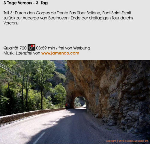 3 Tage Vercors - 3. Tag  Teil 3: Durch den Gorges de Trente Pas ber Bollne, Pont-Saint-Esprit zurck zur Auberge van Beethoven. Ende der dreitgigen Tour durchs Vercors.     Qualitt 720        03:59 min / frei von Werbung Musik: Lizenzfrei von www.jamendo.com