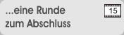...eine Runde zum Abschluss 15